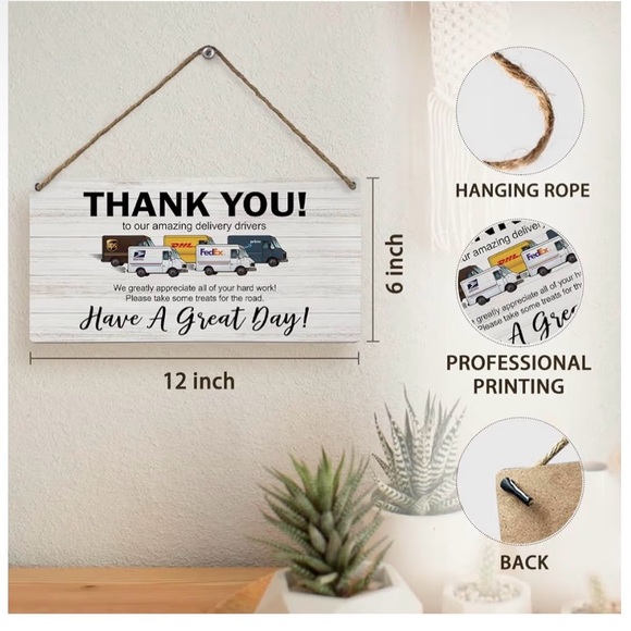 Thank You Delivery Drivers Sign | Size: 12” X 6” | Wood less than 1 pound - Picture 4 of 6